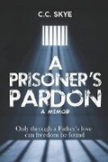 Cover: A Prisoner's Pardon - Kingdom Princess Pen