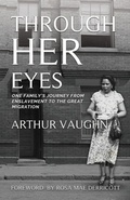 Cover: Through Her Eyes - Arthur Vaughn & Associates