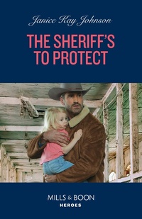Enlarge image Cover: The Sheriff's To Protect - HarperCollins