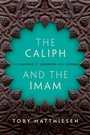 Cover: The Caliph and the Imam - OUP eBook