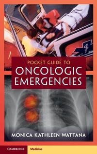 Abbildung von: Pocket Guide to Oncologic Emergencies - Cambridge University Press