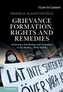 Cover: Grievance Formation, Rights and Remedies - Cambridge University Press
