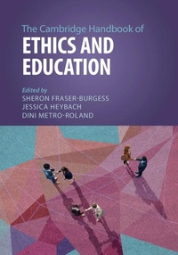 Abbildung von: The Cambridge Handbook of Ethics and Education - Cambridge University Press
