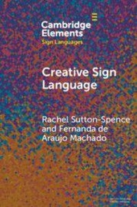 Enlarge image Cover: Creative Sign Language - Cambridge University Press