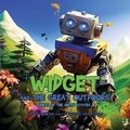 Cover: Widget and the Great Outdoors - IngramSpark