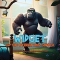 Cover: Widget and the Interrupting Gorilla - IngramSpark