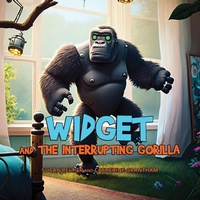 Enlarge image Cover: Widget and the Interrupting Gorilla - IngramSpark