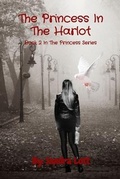 Cover: The Princess In The Harlot - Your New Life Ministries LLC