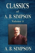 Cover: Classics of A. B. Simpson - Trumpet Press