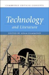 Enlarge image Cover: Technology and Literature - Cambridge University Press