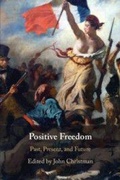 Cover: Positive Freedom - Cambridge University Press