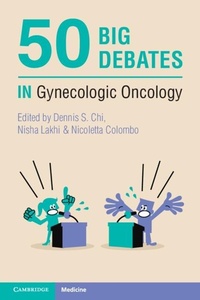 Abbildung von: 50 Big Debates in Gynecologic Oncology - Cambridge University Press