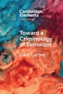Bild: Toward a Criminology of Terrorism - Cambridge University Press