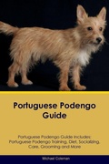 Cover: Portuguese Podengo Guide Portuguese Podengo Guide Includes - Desert Thrust Ltd