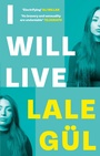 Cover: I WILL LIVE - Virago Press