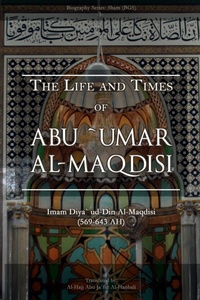 Abbildung von: The Life and Times of Abu `Umar Al-Maqdisi - Lulu.com