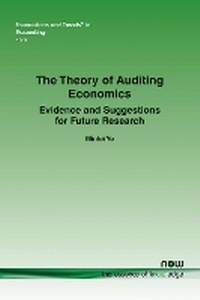 Enlarge image Cover: The Theory of Auditing Economics - now publishers Inc