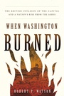 Cover: When Washington Burned - Georgetown University Press
