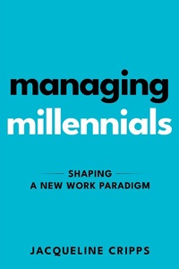 Abbildung von: Managing Millennials - Business Expert Press