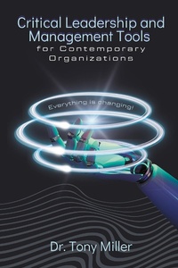 Abbildung von: Critical Leadership and Management Tools for Contemporary Organizations - Business Expert Press