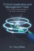 Cover: Critical Leadership and Management Tools for Contemporary Organizations - Business Expert Press