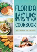 Cover: Florida Keys Cookbook - Pineapple Press Inc.,U.S.