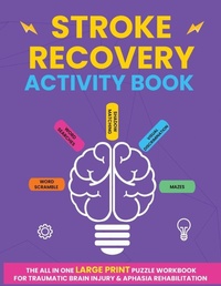 Enlarge image Cover: Stroke Recovery Activity Book - 1349560 B.C. LTD.