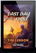 Cover: The Last  Day and the First - PS Publishing
