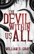 Cover: The Devil Within Us All - Wicked House Publishing