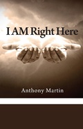Cover: I AM Right Here - Outskirts Press