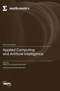 Enlarge image Cover: Applied Computing and Artificial Intelligence - MDPI AG
