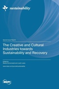 Cover: The Creative and Cultural Industries towards Sustainability and Recovery - MDPI AG