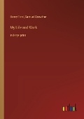Cover: My Life and Work - Outlook Verlag