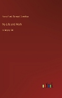 Enlarge image Cover: My Life and Work - Outlook Verlag