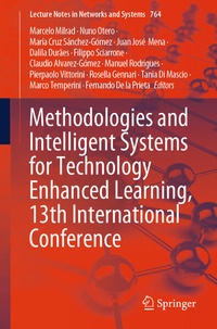 Enlarge image Cover: Methodologies and Intelligent Systems for Technology Enhanced Learning, 13th International Conference - Springer