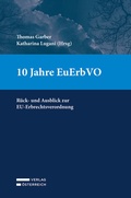 Cover: 10 Jahre EuErbVO - Verlag &Ouml;sterreich