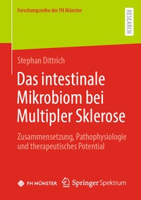 Abbildung von: Das intestinale Mikrobiom bei Multipler Sklerose - Springer Spektrum