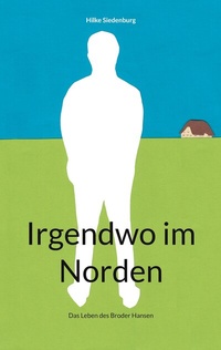 Abbildung von: Irgendwo im Norden - BoD - Books on Demand