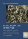 Cover: Herrscher in der Metropole - Schnell & Steiner