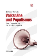Abbildung von: Volksnähe und Populismus - Kommunalpolitisches Forum Sachsen
