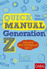 Abbildung von: Quick Manual Generation Z - GABAL