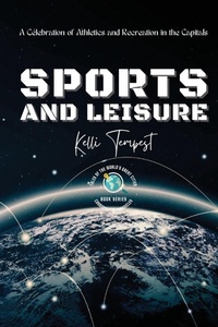 Abbildung von: Sports and Leisure-A Celebration of Athletics and Recreation in the Capitals - PN Books