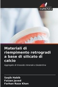 Cover: Materiali di riempimento retrogradi a base di silicato di calcio - Edizioni Sapienza