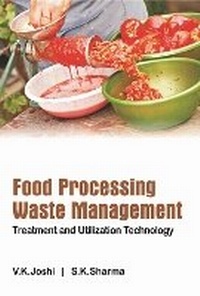 Enlarge image Cover: Food Processing Waste Management - New India Publishing Agency