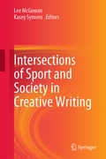 Cover: Intersections of Sport and Society in Creative Writing - Springer