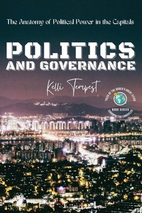 Bild: Politics and Governance-The Anatomy of Political Power in the Capitals - PN Books