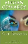 Cover: Alien Perfection - Kalalea George