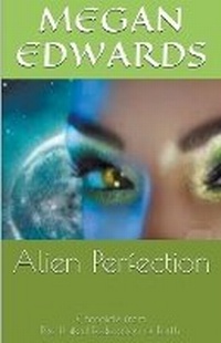 Enlarge image Cover: Alien Perfection - Kalalea George