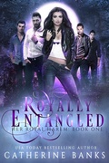 Cover: Royally Entangled (Her Royal Harem, #1) - Turbo Kitten Industries