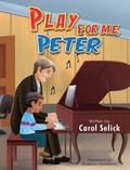 Cover: Play for Me, Peter - Carol Selick
